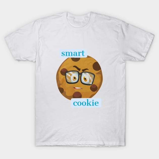 smart cookie T-Shirt by Uwaki